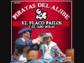 Flaco Pailos   CD 5   Piratas del Aljibe