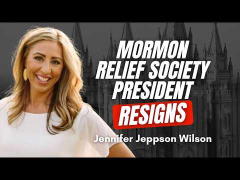 Mormon Relief Society President Resigns - Jennifer Jeppson Wilson | Ep. 2012