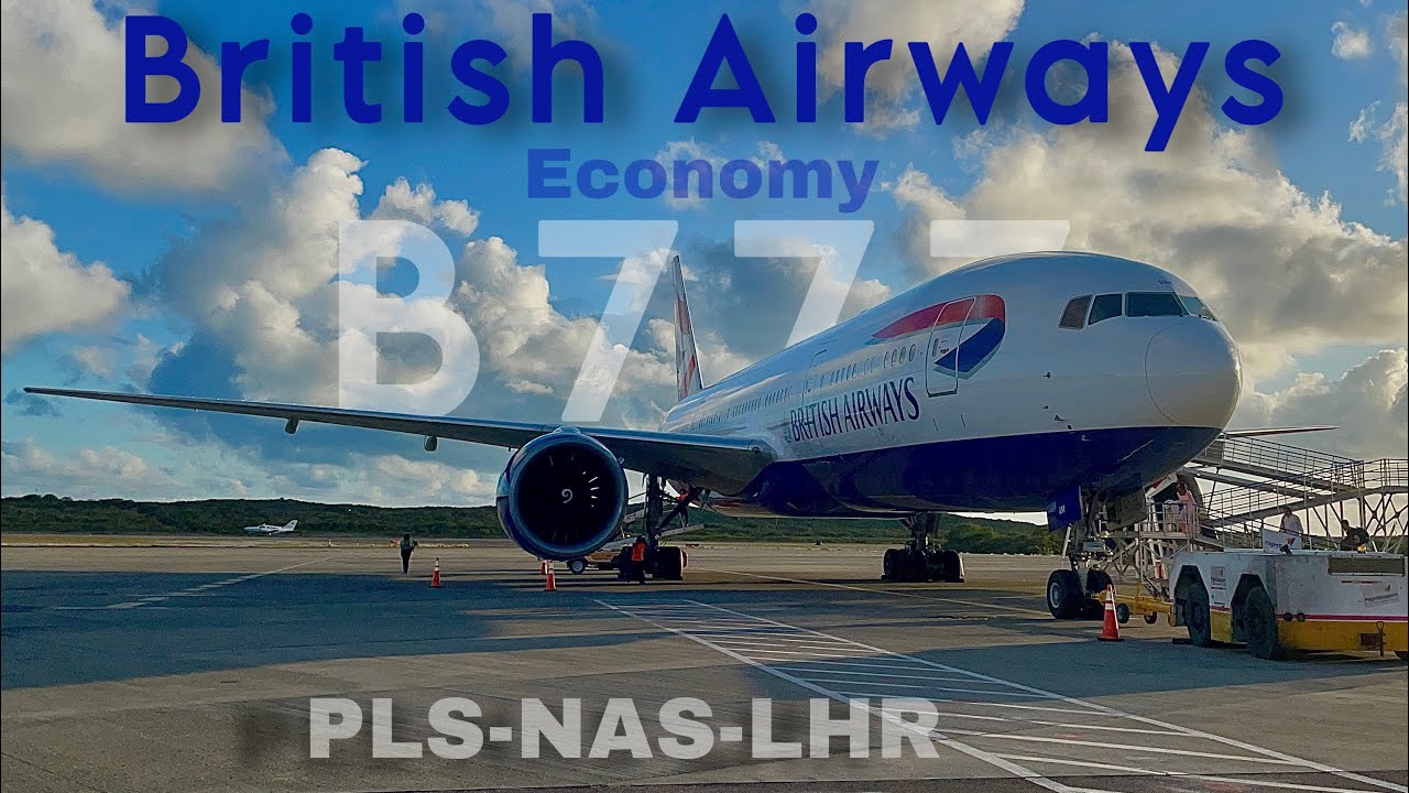 Stunning Views & Broken Screens | Providenciales - London Heathrow | BA Boeing 777-200 | Trip Report