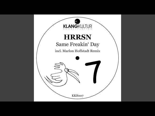 HRRSN - Same Freakin' Day
