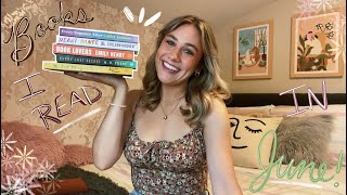 ALL THE BOOKS I READ IN JUNE! *monthly book talk