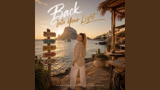Back into your light