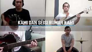 Kami dan seisi rumah kami. GBI ICON Family Kami dan seisi rumah kami. GBI ICON Family
