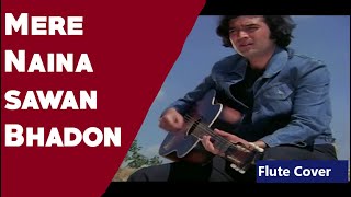 Mere Naina Sawan Bhadon Flute Cover | Mehbooba | Rajesh Khanna