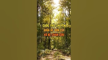 Cuộc trò chuyện giữa kẻ đốn củi và kẻ chăn cừu !