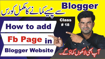 Lecture 18: how to add  Facebook Page link in Blogger website | Earn Money Online without investment
