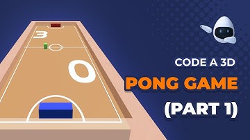 Code a 3D Pong Game - Part 1