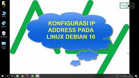 Cara Konfigurasi IP Address Linux Debian 10