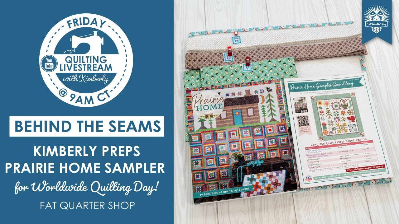 LIVE: Sew Along with Kimberly for Worldwide Quilting Day!⁠ - Behind the Seams