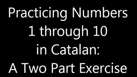 Counting from 1 to 10 in Catalan: Language Flashcards