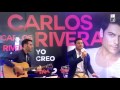 Voy a Amarte - Carlos Rivera  en TKM