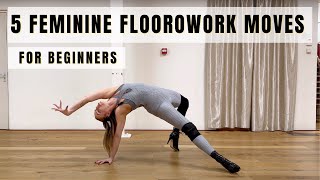 5 Feminine Floorwork Moves || Part 5 || Dance Tutorial For Beginners