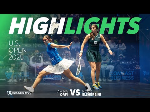 🇪🇬 Orfi v ElSherbini 🇪🇬 | U.S. Open 2025 | SEMI-FINAL HIGHLIGHTS