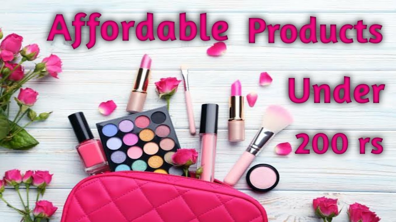 Affordable Makeup Products Under 200 rs Cheapest Makeup products
