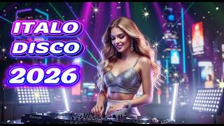 Italo Disco 2026 🔥 80s Retro Disco &amp; Synthpop | Nonstop Euro Party Live