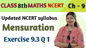 Q 1 , Ex 9.3 - Mensuration - Chapter 9 - Class 8th maths NCERT | maths new syllabus ncert