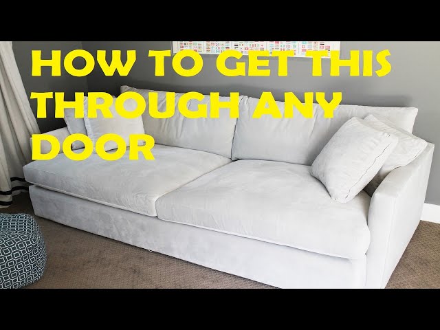 Wide Couch Through The Door