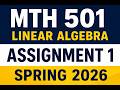 mth 501 assignment 1 solution spring 2026