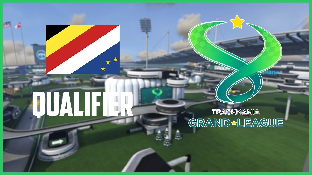 TrackMania Grand League BeNeLux Qualifier