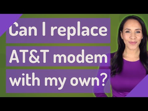วีดีโอ: ฉันสามารถใช้โมเด็มของตัวเองกับ AT&T ได้หรือไม่