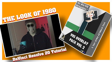 The LOOK of 1980⎜DaVinci Resolve 20 Tutorial⎜VHS Effect