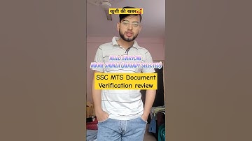 SSC MTS DOCUMENT VERIFICATION REVIEW|| SSC MTS DV REVIEW #sscmtsjobprofile #sscmtsdv #sscmtsstrategy