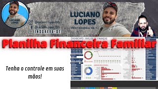 A MELHOR PLANILHA PARA CONTROLE FINANCEIRO PESSOAL E FAMILIAR (VIDEO COMPLETO). A MELHOR PLANILHA PARA CONTROLE FINANCEIRO PESSOAL E FAMILIAR (VIDEO COMPLETO).