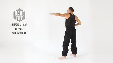 Exercise Library: Outward Knife Hand Strikes