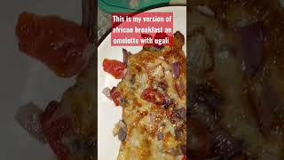 @thenaserianneway #omelette  #ugali #africanfood #foodphotography #youtubeshorts #subscribe