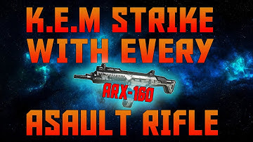 K.E.M STRIKE WITH EVERY ASSAULT RIFLE #4 - ARX-160 - *SOLO* (CoD Ghosts)