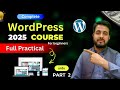how to make a WordPress website 2025 part 2 | WordPress complete course 2025 in urdu