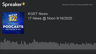 17 News @ Noon 9/16/2020