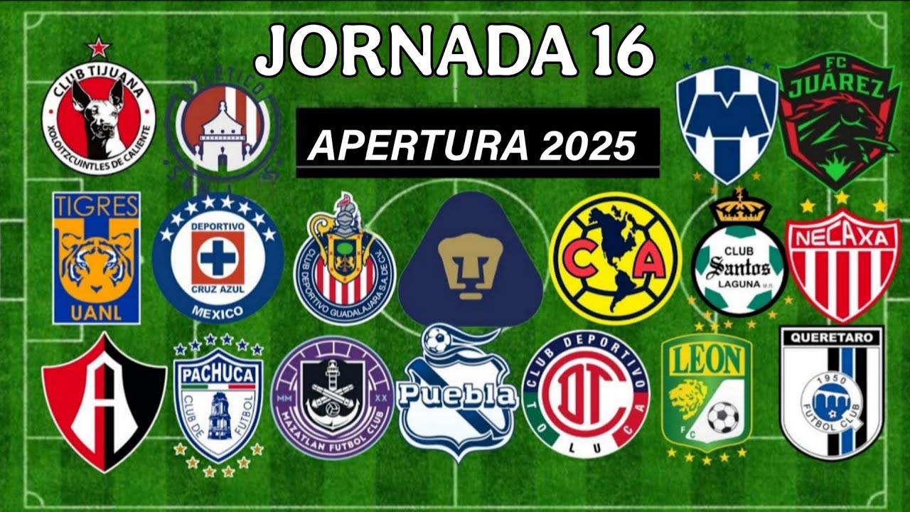 ✅️JORNADA 16 LIGA MX 2025 🇲🇽🇲🇽🇲🇽