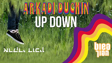 Arkadi Duchin - UP DOWN - ארקדי דוכין