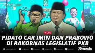 🔴LIVE - Pidato Cak Imin dan Prabowo Subianto di Acara Rakornas Legislatif PKB