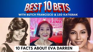 10 Reasons Why You Should Not Snub Eva Darren | Best 10 Bets