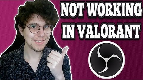 Hoe je het probleem met OBS Game Capture kunt oplossen dat niet werkt in Valorant