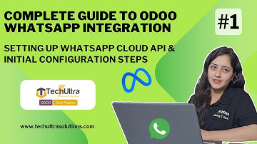 Odoo WhatsApp Integration: Setting Up WhatsApp Cloud API & Initial Configuration Steps