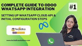 Odoo WhatsApp Integration: Setting Up WhatsApp Cloud API & Initial Configuration Steps