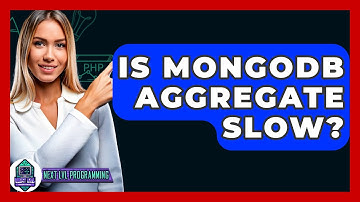 Is MongoDB Aggregate Slow? - Next LVL Programming