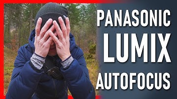Panasonic LUMIX Autofocus fix // Episode #22