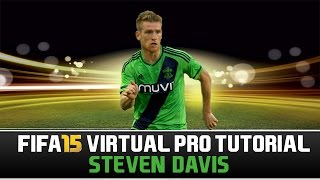 FIFA 15 | Virtual Pro Lookalike Tutorial - Steven Davis