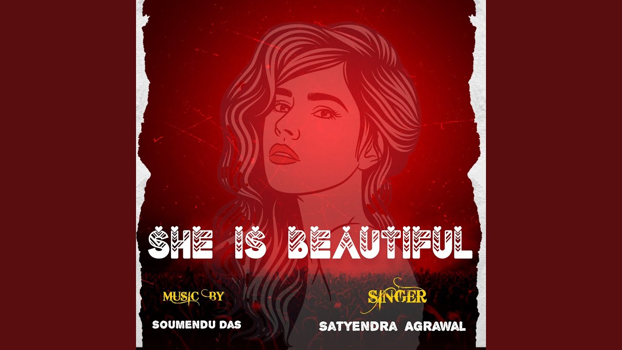 She Is Beautiful - YouTube