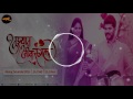 Tujhyat Jeev Rangala - Noisy Sounds (NS) DJ SID & DJ Rex Whatsapp Status Video Download Free