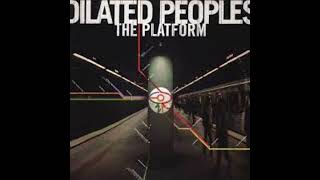 Dilated Peoples - Expanding Man
