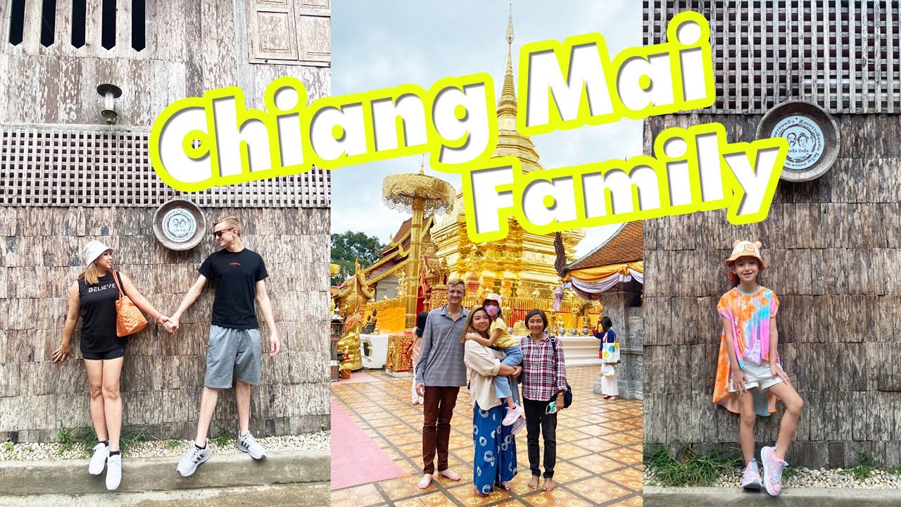Trip Chiang Mai Family 2022