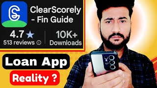 Clear Scorely Fin Guide App Is Real Or Fake Clear Scorely Loan App Reviews Clearscorely Loan App