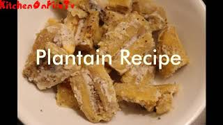 Plantain Plantain Recipe Sweet Plantain Coconut Plantain The Plantain Girl Plantain Boy