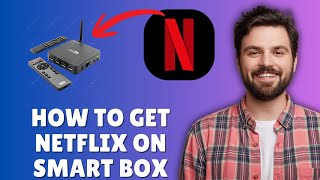 كيفية الحصول على نتفليكس على جهاز سمارت بوكس ​​(طريقة سهلة 2026) screenshot 3