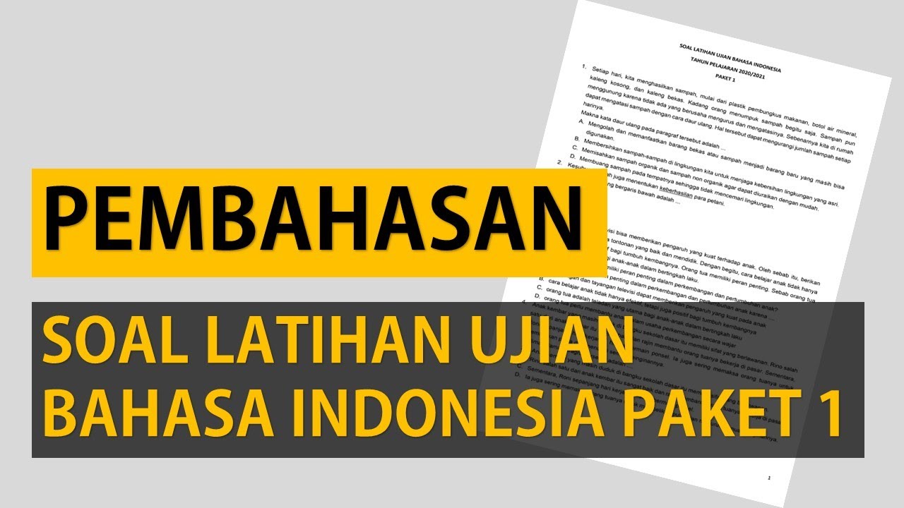 PEMBAHASAN SOAL  LATIHAN  UJIAN  KELAS 6 BAHASA  INDONESIA  